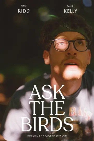Постер до фільму "Ask The Birds" #468587