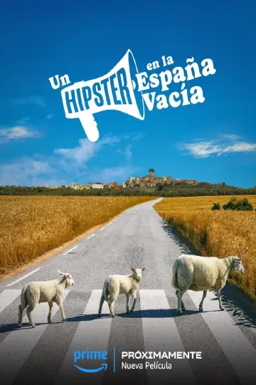 Постер до фильму"Un hipster en la España vacía" #366415