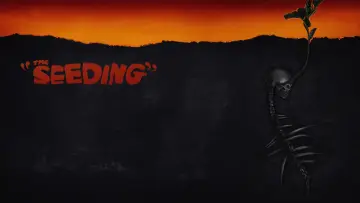 Задник до фільму "The Seeding" #194544