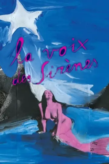 Постер до фільму "La Voix des Sirènes" #490819