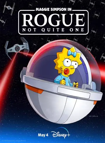 Постер до фильму"Maggie Simpson in "Rogue Not Quite One"" #100459