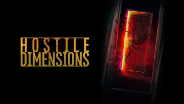 Задник до фильму"Hostile Dimensions" #884840