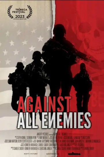 Постер до фильму"Against All Enemies" #1086436
