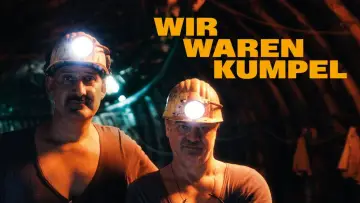 Задник до фільму "Wir waren Kumpel" #1003414