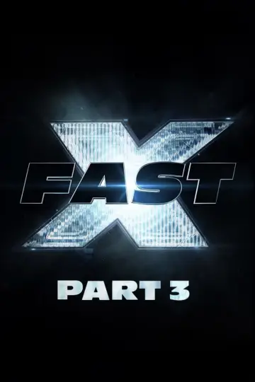 Fast X: Part 3 постер
