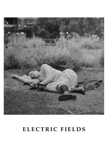 Постер до фільму "Electric Fields" #865192