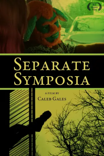 Постер до фильму"Separate Symposia" #974061