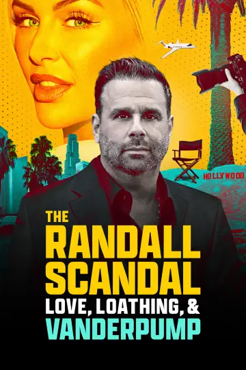 Постер до фільму "The Randall Scandal: Love, Loathing, and Vanderpump" #1860119