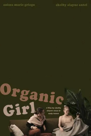 Organic Girl постер