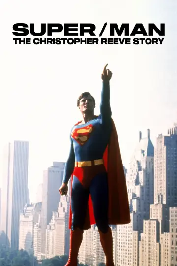 Постер до фильму"Super/Man: The Christopher Reeve Story" #667225