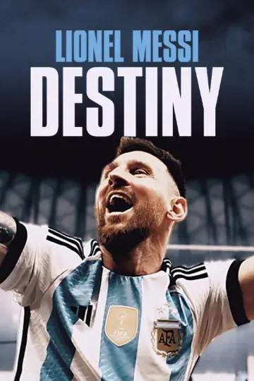 Постер до фільму "Lionel Messi: Destiny" #1210110