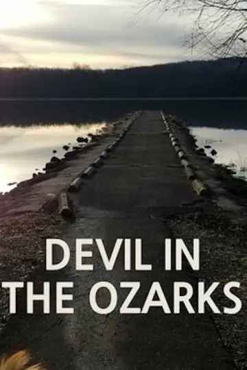 Постер до фільму "Devil in the Ozarks" #1628246