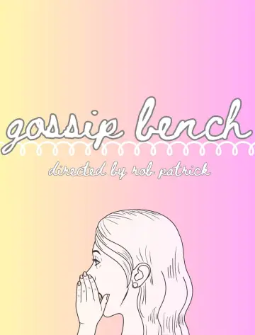 Постер до фильму"Gossip Bench" #467665