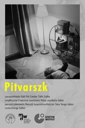Постер до фильму"Pitvarszk" #1189654