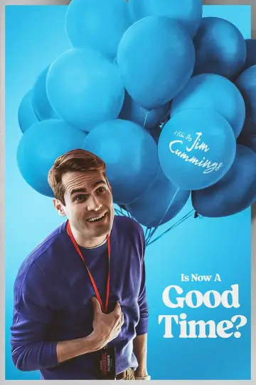 Постер до фильму"Is Now a Good Time?" #1114051