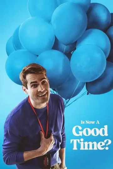 Постер до фильму"Is Now a Good Time?" #1114054
