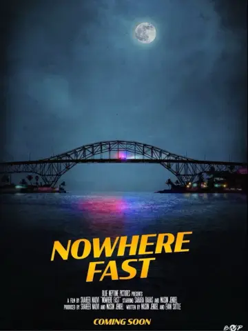 Постер до фільму "Nowhere Fast" #1525798