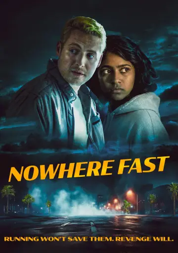 Постер до фільму "Nowhere Fast" #1525800