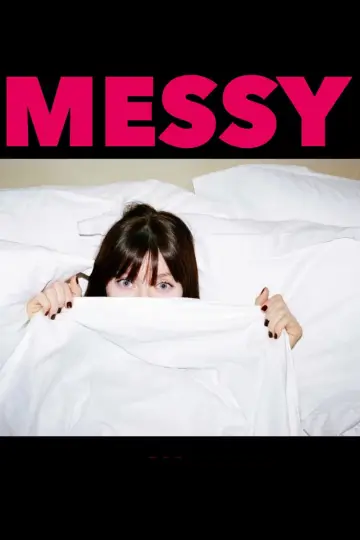 Постер до фильму"Messy" #609845