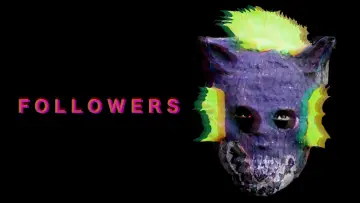 Задник до фильму"Followers" #1056987