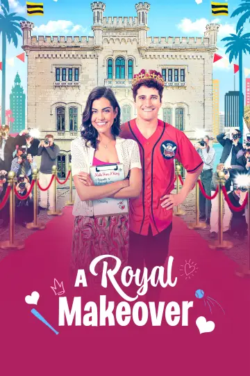 Постер до фильму"A Royal Makeover" #1078294