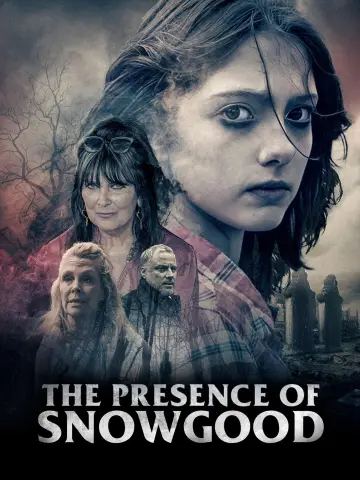 Постер до фильму"The Presence of Snowgood" #1143546