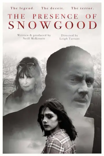 The Presence of Snowgood постер