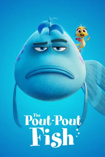 Постер до фильму"The Pout-Pout Fish" #539245