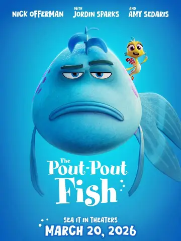 Постер до фильму"The Pout-Pout Fish" #539249