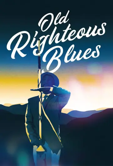 Постер до фільму "Old Righteous Blues" #1088290