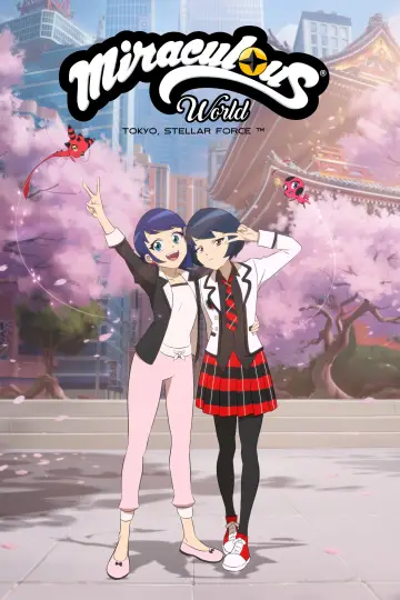 Постер до фільму "Miraculous World : Tokyo, Stellar Force" #522775