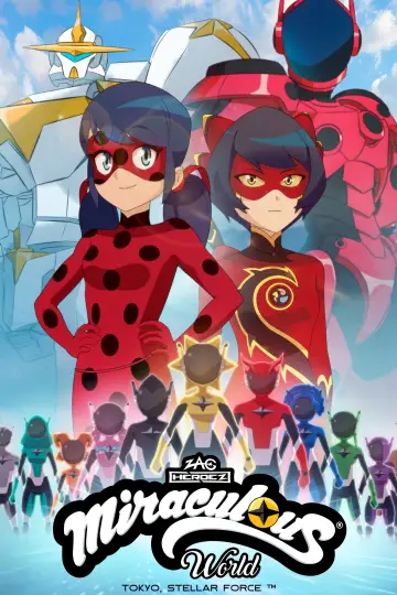 Постер до фільму "Miraculous World : Tokyo, Stellar Force" #522781