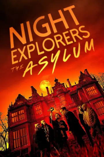 Постер до фильму"Night Explorers: The Asylum" #1048743