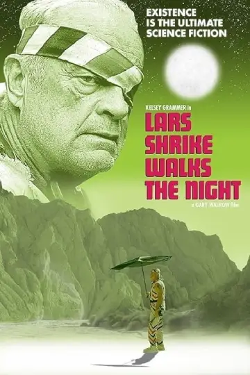 Постер до фильму"Lars Shrike Walks The Night" #200529