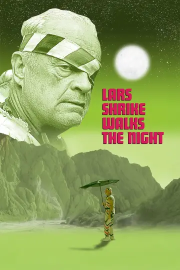 Lars Shrike Walks the Night постер