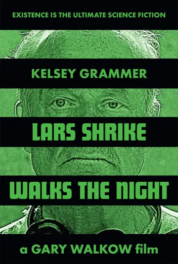 Постер до фильму"Lars Shrike Walks The Night" #985065