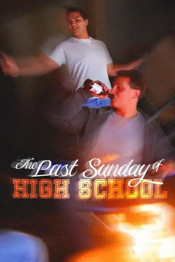 The Last Sunday of High School постер