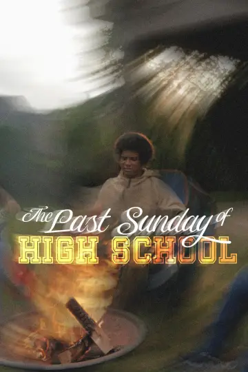 Постер до фільму "The Last Sunday of High School" #1211008