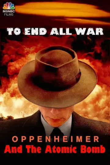 Постер до фильму"To End All War: Oppenheimer & the Atomic Bomb" #125098