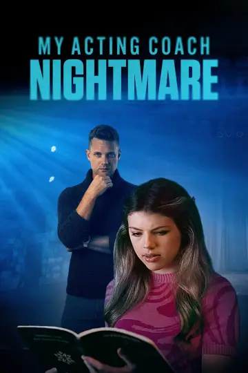 Постер до фильму"My Acting Coach Nightmare" #1070696