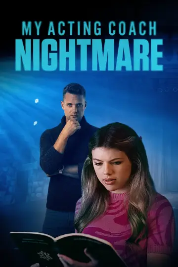 Постер до фильму"My Acting Coach Nightmare" #1070697