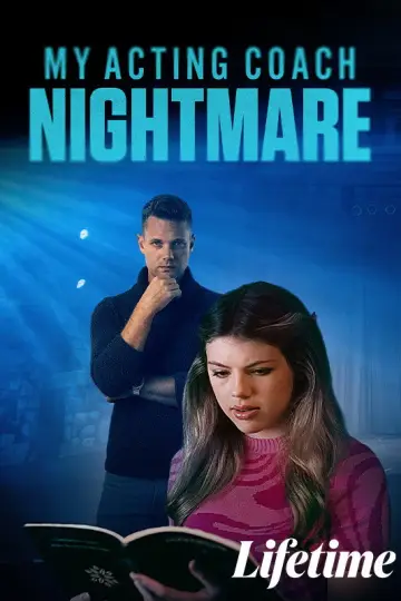 Постер до фильму"My Acting Coach Nightmare" #1070698