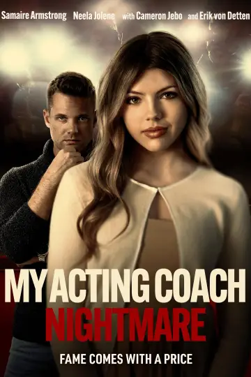 Постер до фильму"My Acting Coach Nightmare" #1070701