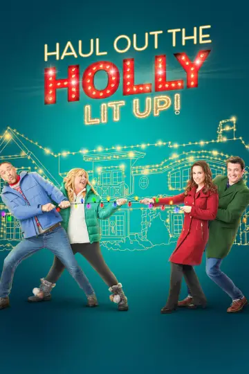 Постер до фильму"Haul Out the Holly: Lit Up" #21945