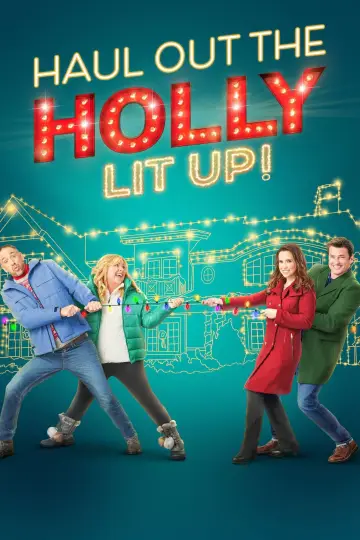 Haul Out the Holly: Lit Up постер