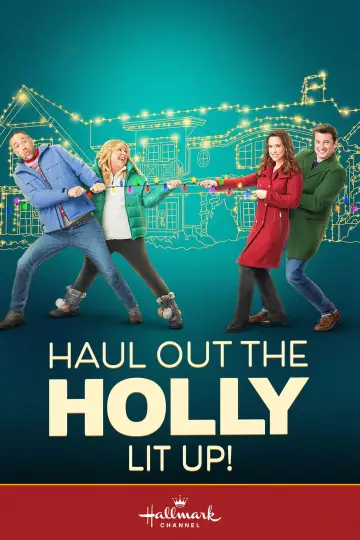 Постер до фильму"Haul Out the Holly: Lit Up" #1169864