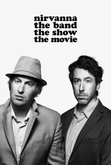 Постер до фильму"Nirvanna the Band the Show the Movie" #1176749