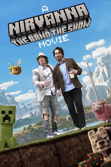 Постер до фільму "Nirvanna the Band the Show the Movie" #1781850