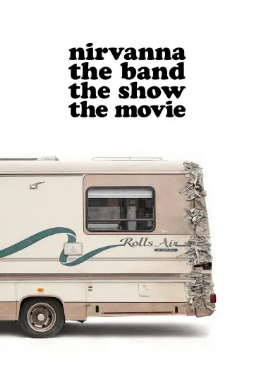 Постер до фильму"Nirvanna the Band the Show the Movie" #532898