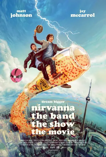 Постер до фильму"Nirvanna the Band the Show the Movie" #532914